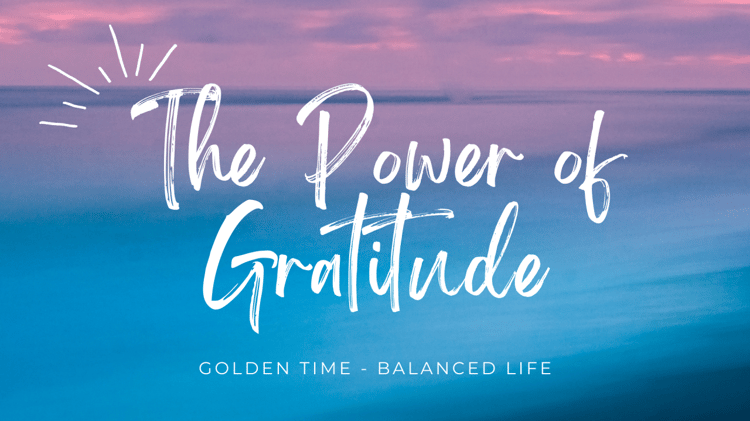 The Power of Gratitude